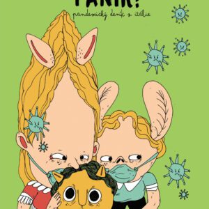 Panik!: Pandemický deník z Itálie