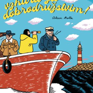 Vzhůru za dobrodružstvím