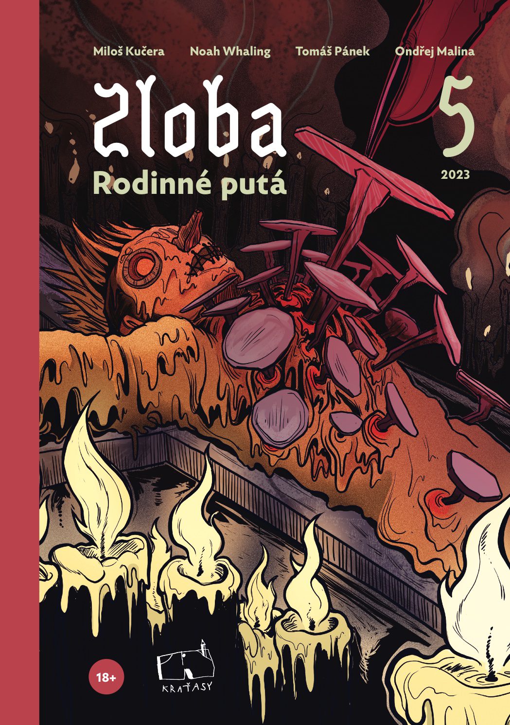 Zloba 5: Rodinné putá